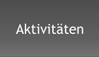 Aktivitäten